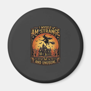 Aimant Moi-même je suis une sorcière d'Halloween étrange