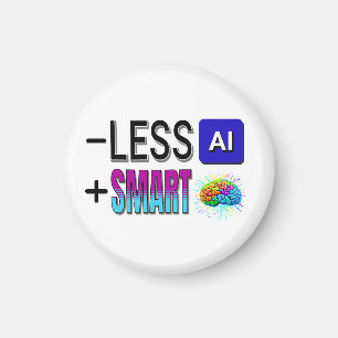 AIMANT MOINS D'IA PLUS DE CERVEAUX INTELLIGENTS !