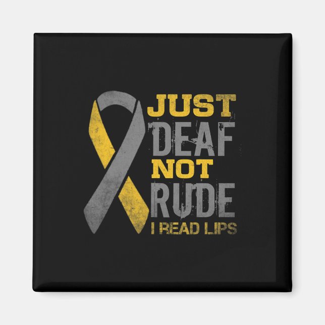 Aimant Mois De La Sensibilisation Sourd Juste Pas Rude Sa (Devant)