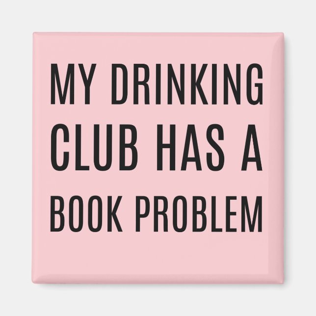 Aimant Mon club de boisson a un problème de livre (Devant)