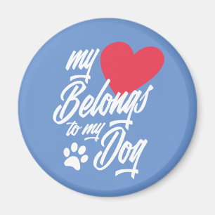 Aimant Mon coeur appartient à mon chien Valentine   Magne