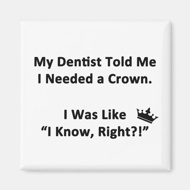 Aimant Mon Dentiste M'A Dit (Devant)