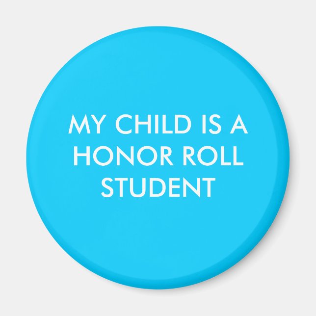 AIMANT MON ENFANT EST UN ÉTUDIANT HONNEUR ROLL (Devant)