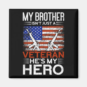 Aimant Mon Frère Est Mon Héros Fier American Veteran Brot