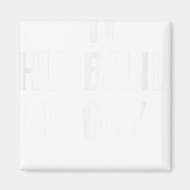 Aimant Mon Mari Est Gay (Devant)