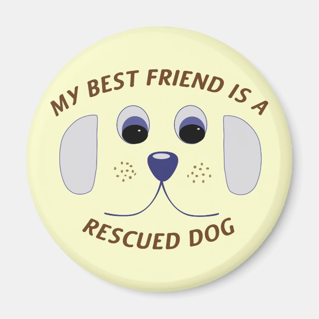 Aimant Mon meilleur ami est un chien Secouru (Devant)