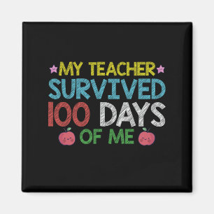 Aimant Mon professeur a survécu au 100ème jour de mon éco