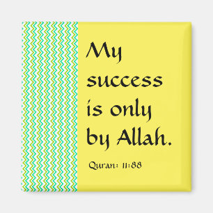 Aimant Mon succès n'est que celui d'Allah