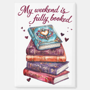 Aimant Mon week-end est entièrement réservé