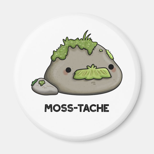 Aimant Moss-tache Funny Mustache Pun (Devant)