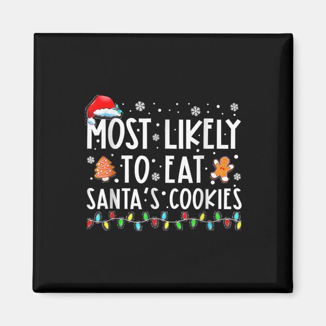 Aimant Most Likely To Eat Santas (Devant)