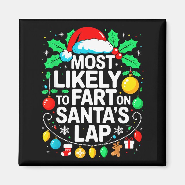 Aimant Most Likely To Fart On Santa's Lap Family Matching (Devant)
