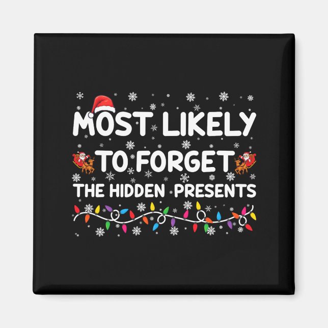 Aimant Most Likely To Forget The Hidden Xmas  (Devant)