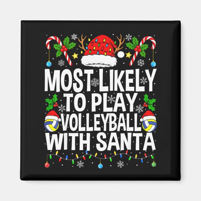 Aimant Most Likely To Play Volleyball With Christmas Voll (Devant)