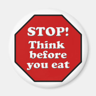 Aimant Motivation Diet, Arrêtez de penser avant de