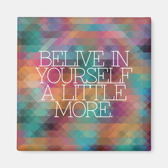 Aimant Motivation, inspiration, mots de sagesse citent. (Devant)