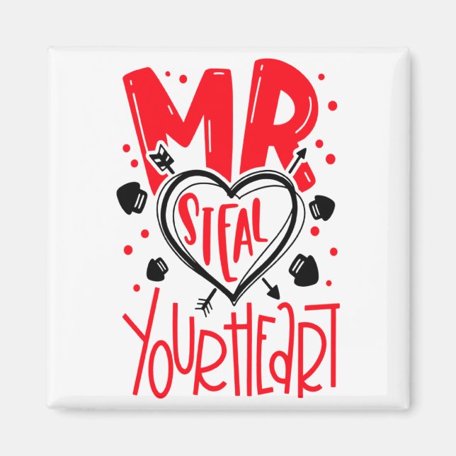 Aimant Mr Steal Your Heart Valentines Day Matching Coupl  (Devant)