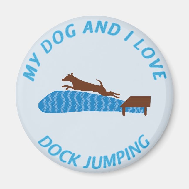 Aimant My Dog and I Love Dock Jumping (Devant)