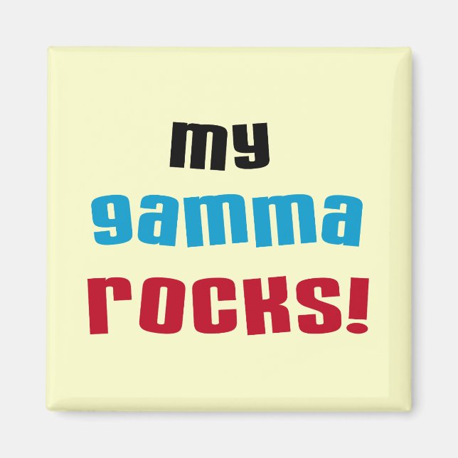 Aimant My Gamma Rocks T-shirts et cadeaux (Devant)