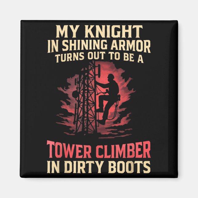 Aimant My Knight In Shining Funny Tower Climber Wife Wome (Devant)