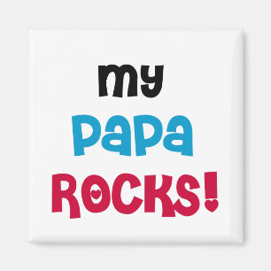 Aimant My Papa Rocks T-shirts et cadeaux