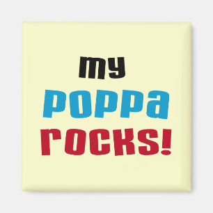 Aimant My Poppa Rocks Tshirts et cadeaux