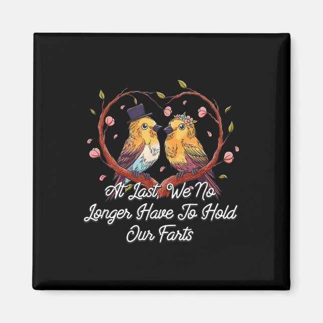 Aimant N'A Plus À Tenir Nos Farts Mariage Drôle (Devant)