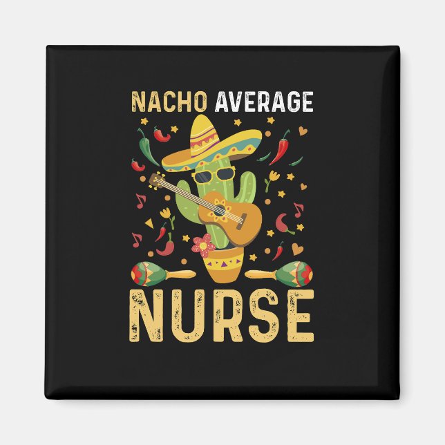 Aimant Nacho Infirmière Moyenne Cinco De Mayo Infirmière  (Devant)