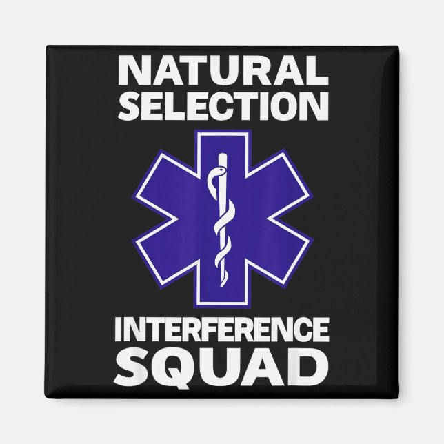 Aimant Natural Selection Interference Squad Paramedic Fun (Devant)