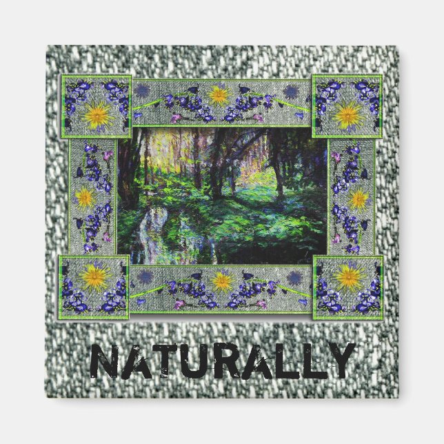 Aimant Naturellement dans les bois (Devant)