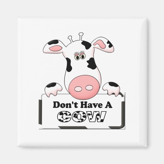 Aimant N'avez pas de vache (Devant)