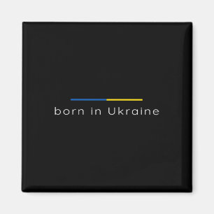 Aimant Né en Ukraine - Soutenez l'Ukraine Patriotique