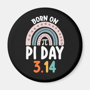 Aimant Né le jour de Pi Anniversaire Math Drôle