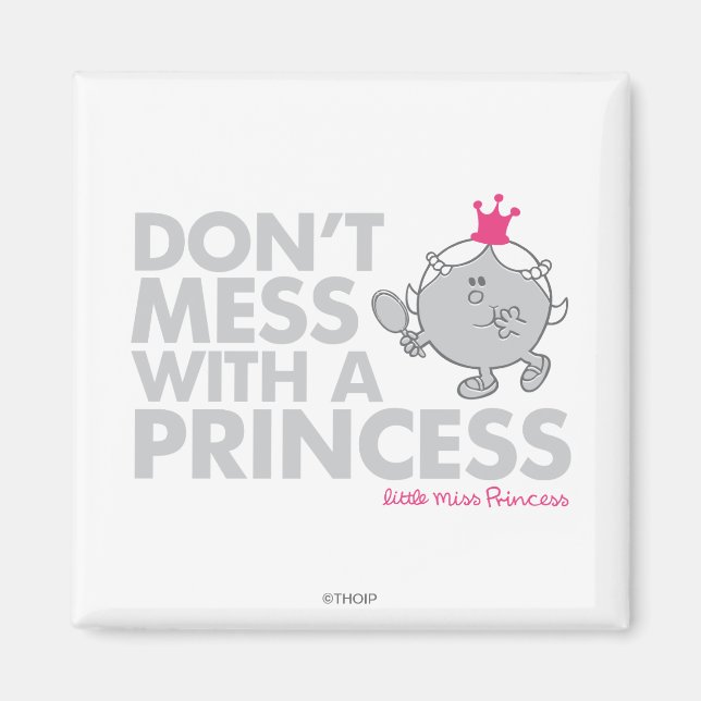 Aimant Ne manquez pas avec la petite Miss Princesse (Devant)