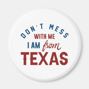 Aimant Ne Me Cherchez Pas Je Suis Du Texas