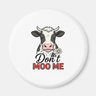 Aimant Ne me moo pas drôle vache gravure vintage