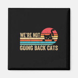 Aimant Ne pas revenir Chats Drôle Chat 2024 Vintage Retro