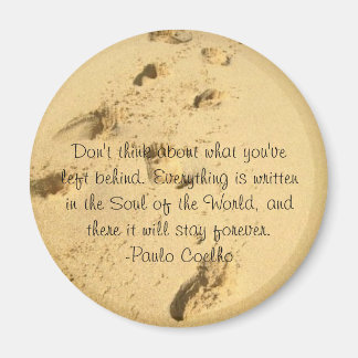 Aimant Ne pensez pas à ce que vous avez laissé derrière l