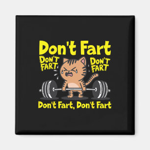 Aimant Ne pète pas Funny Fitness Fitness Cat Entraînement