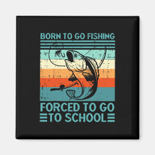 Aimant Né Pour Aller Pêcher Forcé À Aller À L'École Funny