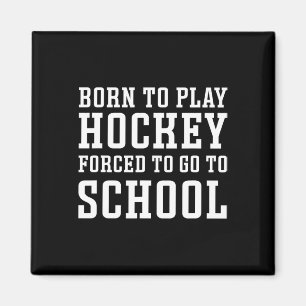 Aimant Né pour jouer au hockey forcé d'aller à l'école Mi