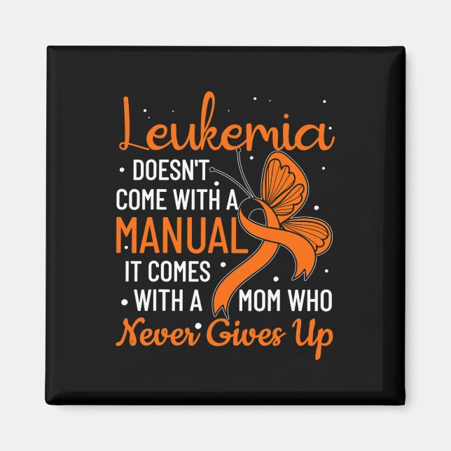 Aimant Ne vient pas avec une leucémie manuelle (Devant)