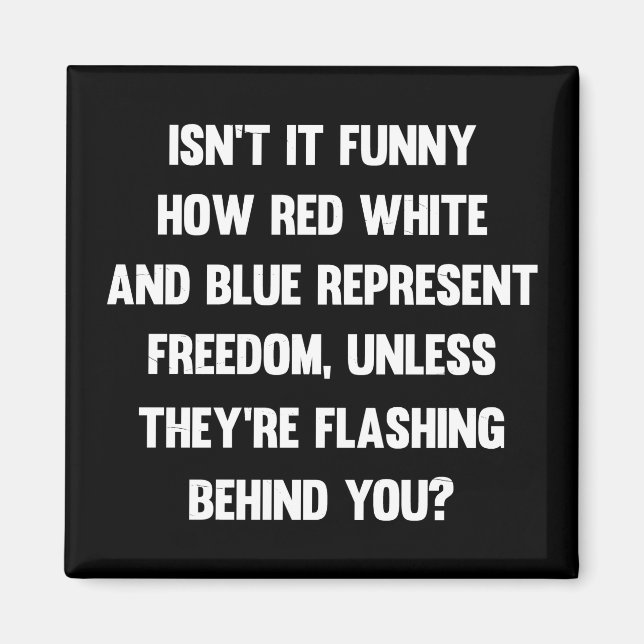 Aimant N'est-ce pas drôle comme rouge blanc et bleu..| sa (Devant)