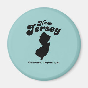 Aimant New Jersey Motto - Nous avons inventé le parking