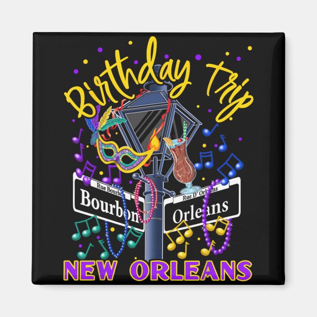 Aimant New Orleans Birthday Trip Girl's Birthday Trip  (Devant)
