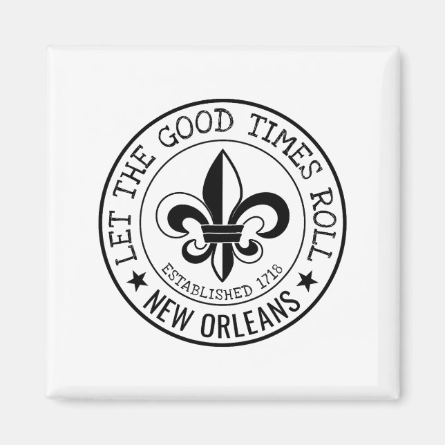 Aimant New Orleans Let The Good Times Roll Fleur De Lis S (Devant)