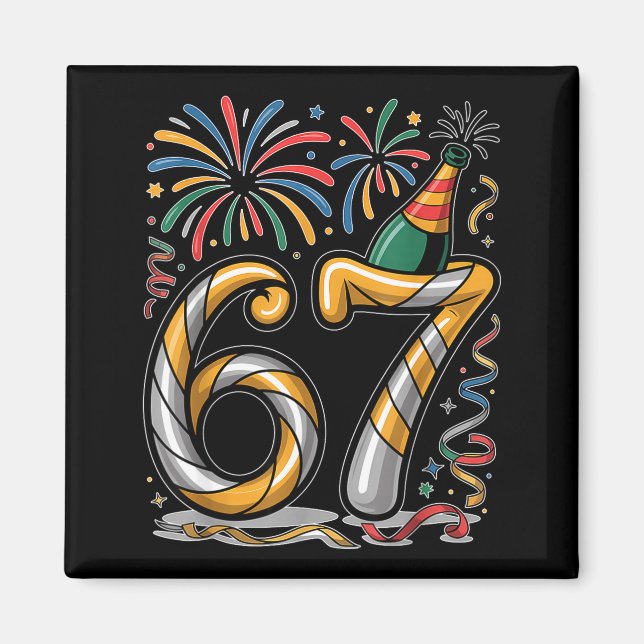Aimant New Years Eve Number 67 Or 67th Birthday Cool Meme (Devant)