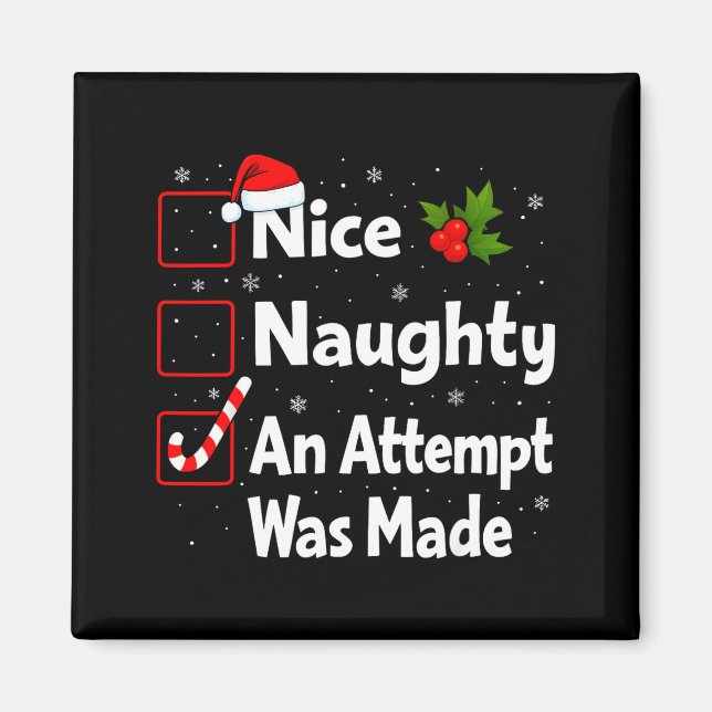 Aimant Nice Naughty An Attempt Was Made Christmas List Sa (Devant)