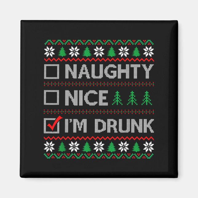 Aimant Nice Naughty I'm Drunk Checklist Ugly Christmas Sw (Devant)