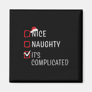 Aimant Nice Naughty It's Complicated Christmas List Santa